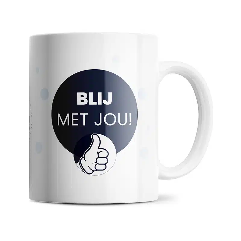Blij met jou mok Blij met jou mok